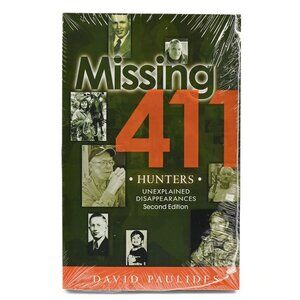 Missing 411 - Hunters: By David Paulides (BRAND NEW & SEALED)